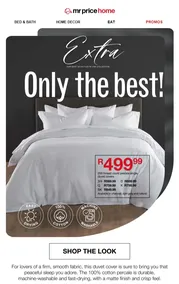 Mr Price Home : Only The Best (Request Valid Date From Retailer)
