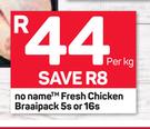 No Name Fresh Chicken Braaipack 5s Or 16s-Per kg