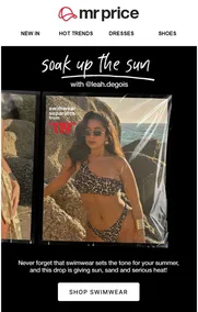 Mr Price : Soak Up The Sun (Request Valid Date From Retailer)