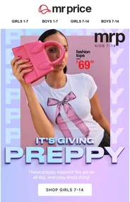 Mr Price : It's Giving Preppy (Request Valid Date From Retailer)