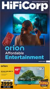 HiFi Corp : Orion Affordable Entertainment (08 February - 22 February 2024)