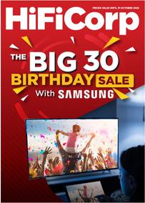 HiFi Corp : The Big 30 Birthday Sale With Samsung (19 October - 31 October 2023)
