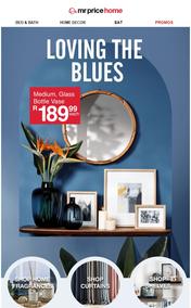 Mr Price Home : Loving The Blues (Request Valid Date From Retailer)