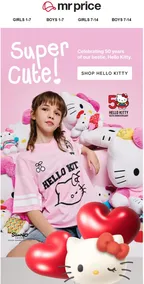 Mr Price : Celebrating 50 Years Of Hello Kitty (Request Valid Date From Retailer)