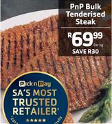 PnP Bulk Tenderised Steak-Per kg