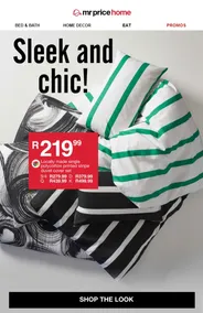 Mr Price Home : Sleek And Chic (Request Valid Date From Retailer)