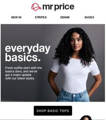 Mr Price : Everyday Basics (Request Valid Date From Retailer)
