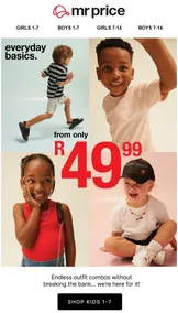 Mr Price : Everyday Basics (Request Valid Date From Retailer)