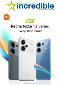 Incredible : Xiaomi Redmi Note 13 Series (12 April - 26 April 2024)