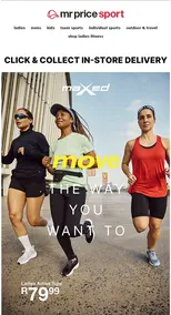 Mr Price Sport : Move The Way You Want To (Request Valid Date From Retailer)