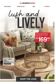 Mr Price Home : Lush & Lively (Request Valid Date From Retailer)