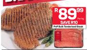 PnP Bulk Tenderised Steak-Per Kg