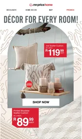 Mr Price Home : Decor For Every Room (Request Valid Date From Retailer)