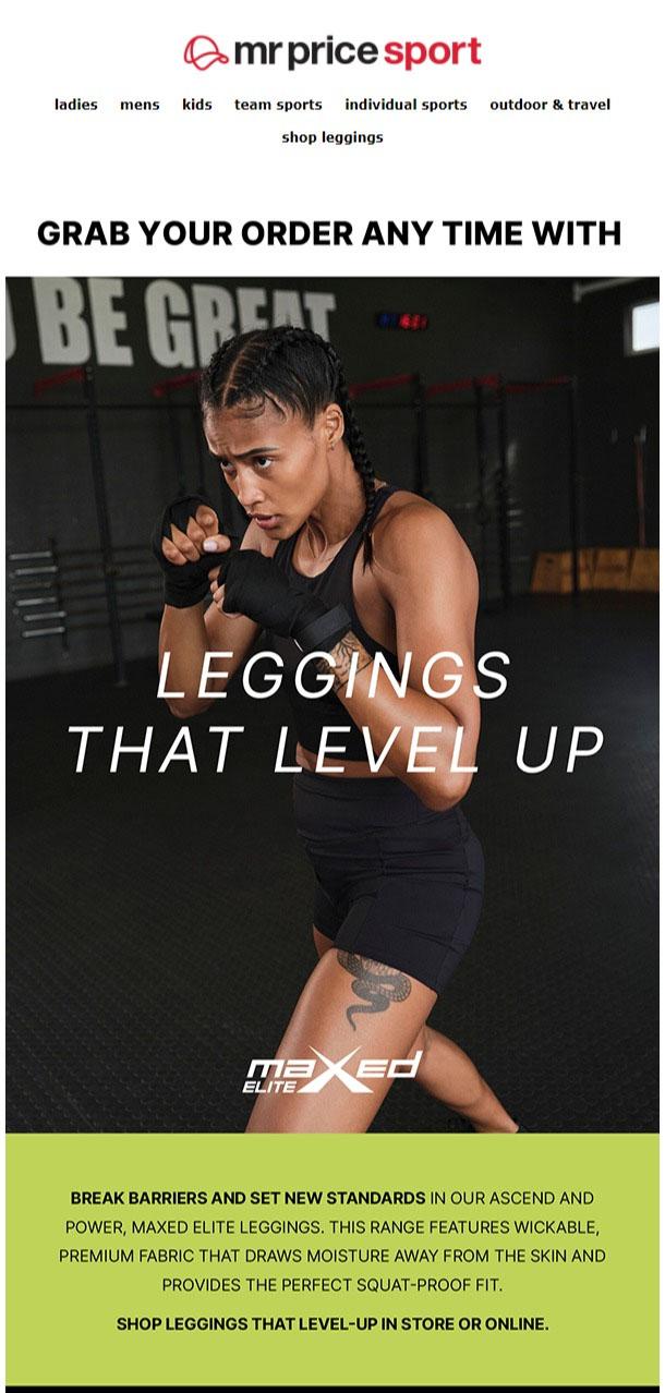 Mr Price Sport : Leggings That Level Up (Request Valid Date From