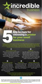 Incredible Connection : 5 Key Factors For Choosing A Printer For Your Business (24 October - 31 October 2023)