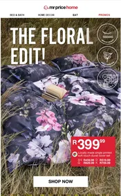 Mr Price Home : The Floral Edit (Request Valid Date From Retailer)
