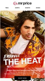 Mr Price : Embrace The Heat (Request Valid Date From Retailer)