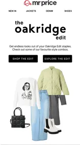 Mr Price : The Oakridge Edit (Request Valid Date From Retailer)
