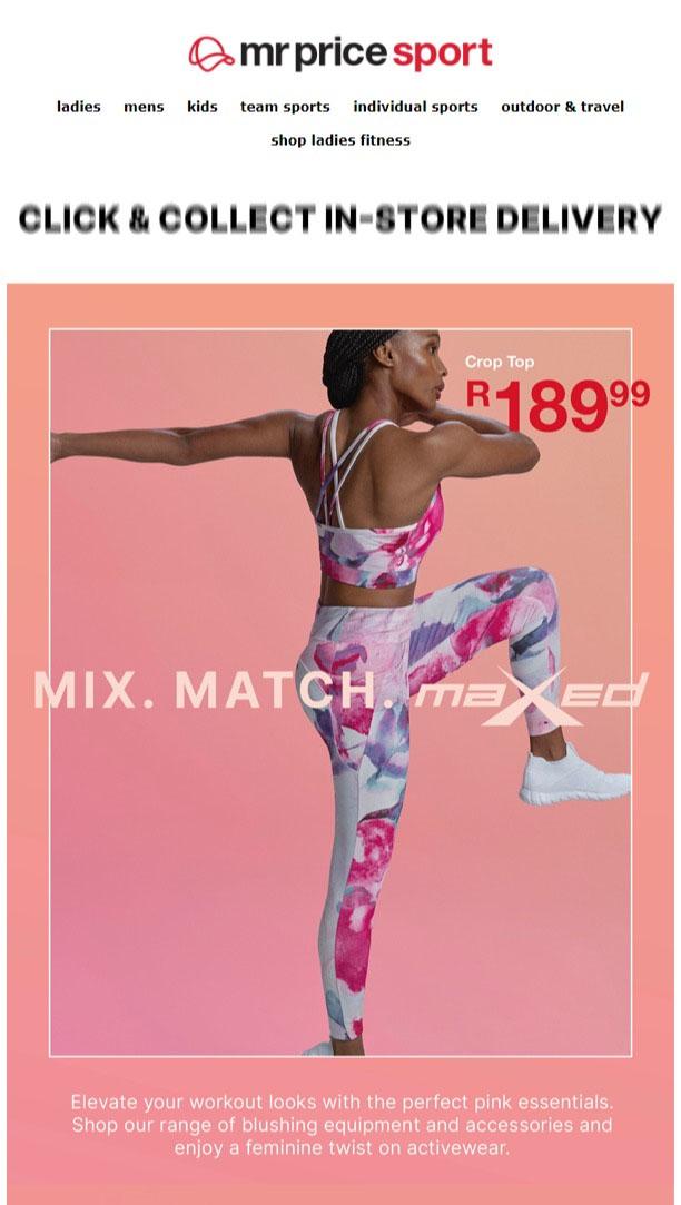 Mr Price Sport : Mix. Match. Maxed (Request Valid Date From