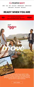 Mr Price Sport : Move To Make Memories (Request Valid Date From Retailer)