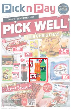 Pick n Pay KZN : Pick Well This Christmas (18 Dec - 26 Dec 2018), page 1