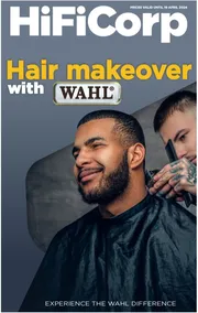 HiFi Corp : Hair Makeover With Wahl (12 April - 19 April 2024)