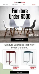 Mr Price Home : Furniture Under R500 (Request Valid Date From Retailer)