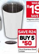 Leisure Quip 7.5cm Stainless Steel Tumbler-For 5