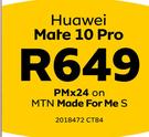 Huawei Mate 10 Pro LTE-On MTN Made For Me S