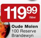 Oude Molen 100 Reserve Brandewyn-750Ml