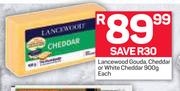 Lancewood Gouda Cheddar Or White Cheddar-900g Each