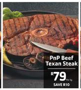 Pnp Beef Texan Steak-Per Kg