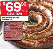 PnP Bulk Grabouw Boerewors-Per Kg
