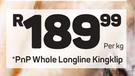 PnP Whole Longline Kingklip-Per kg