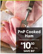PnP Cooked Ham-Per 100g