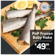 PnP Frozen Baby Hake-Per kg