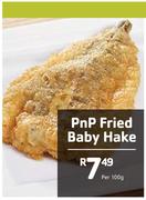 PnP Fried Baby Hake-Per 100g