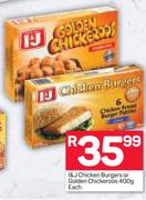 I&J Chicken Burgers Or Golden Chickeroos-400g Each