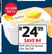 PnP 50% Fat Spread Lite Tub-1Kg