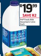 PnP Fresh Milk Assorted-2Ltr Each