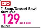 Aro Soup/Dessert Bowl-Per 6 Pack