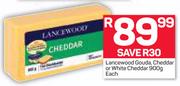Lancewood Gouda, Cheddar Or White Cheddar-900g Each
