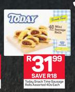 Today Snack Time Sausage Rolls-40's Each