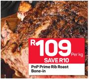 PnP Prime Rib Roast Bone-In-Per kg