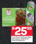 Fry’s Meat Free Braai-Style Sausages Or Vegetarian Polony-380g Each