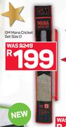 GM Mana Cricket Set Size 0