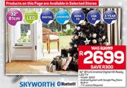 Skyworth 32"(81cm) Android Digital HD Ready LED TV 32EG