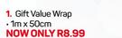 Gift Value Wrap-1m x 50cm