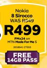 Nokia 8 Sirocco LTE-On MTN Made For Me S