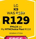 LG K9 LTE-On My MTNChoice Flexi R110